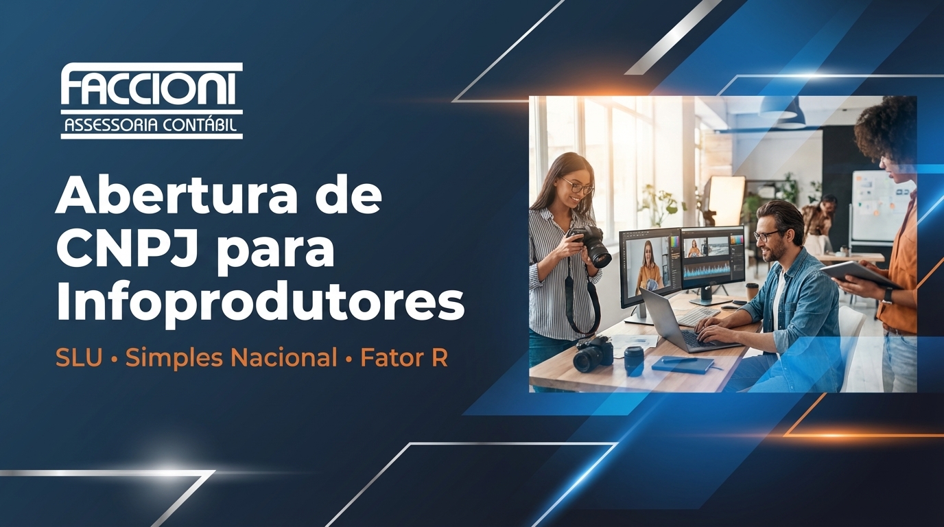 Abertura de CNPJ para Infoprodutores Abertura de CNPJ para Infoprodutores - Faccioni