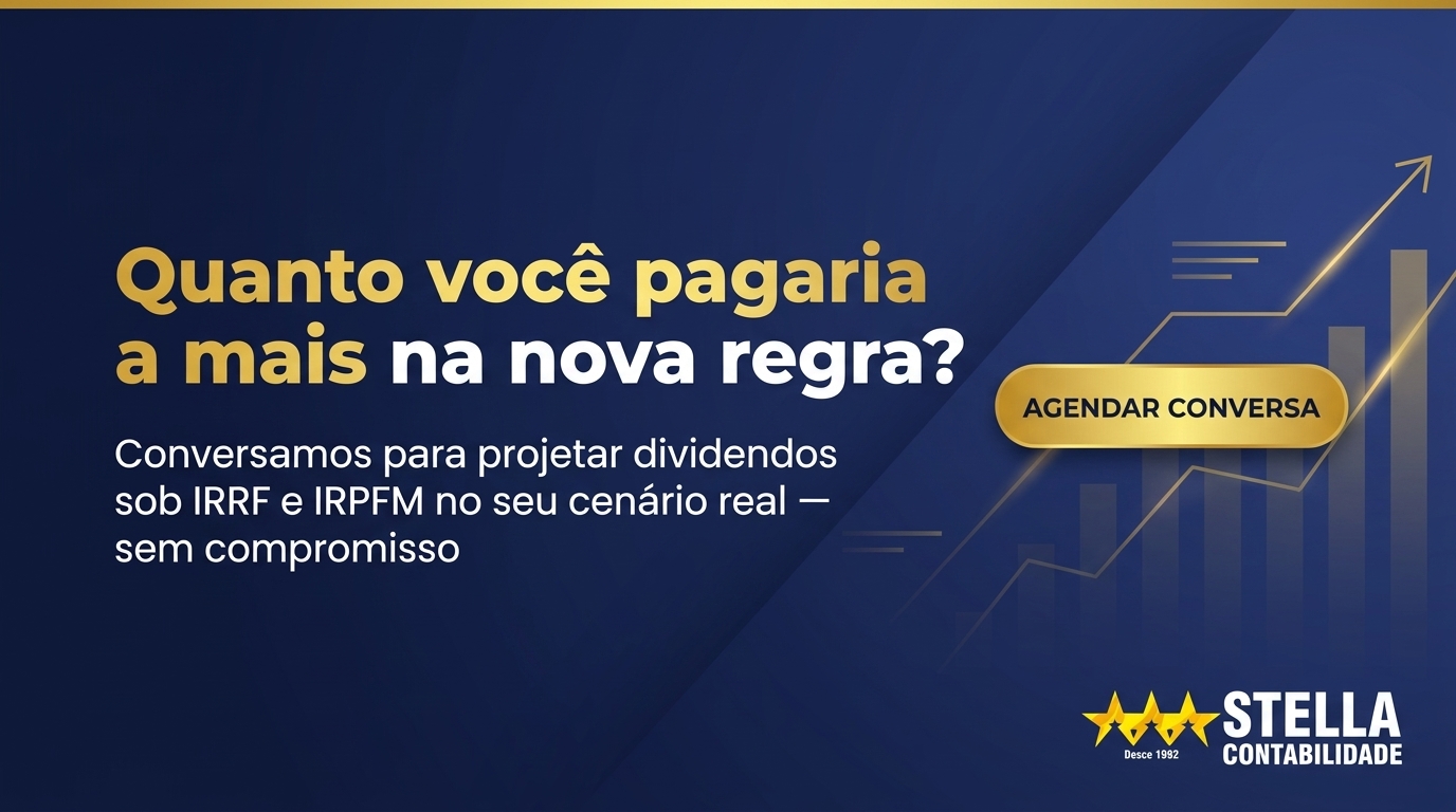 Banner CTA — projeção de tributação de dividendos sob IRRF e IRPFM no seu cenário com a Contabilidade Stella